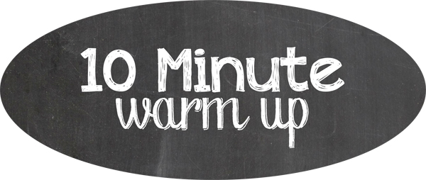 10+minute+warm+up.jpg