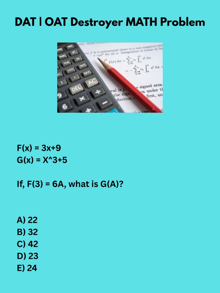 DAT - DAT and OAT Math Practice Problem | DAT Destroyer | OAT Destroyer ...