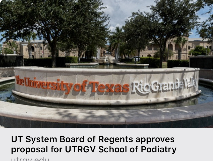 New Podiatry School Approved Ut Rio Grande Valley Utrgv Student Doctor Network