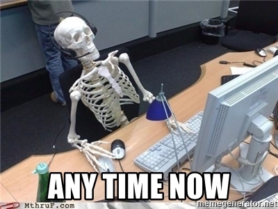 any-time-now.jpeg