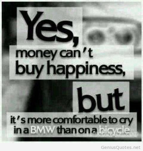 Money-cant-buy-happiness-but....jpg