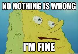 spongebob im fine.jpg