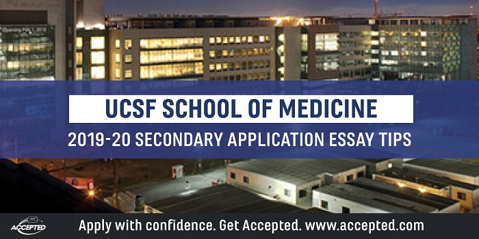UCSF School of Medicine 2019-20 secondary applicatin essay tips.jpg