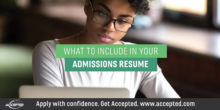 What to Include in Your Admissions Resume.jpg