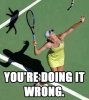 Tennis doing it wrong 2.jpg