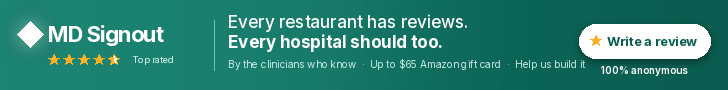 MD Signout - Every restaurant has reviews. Every h