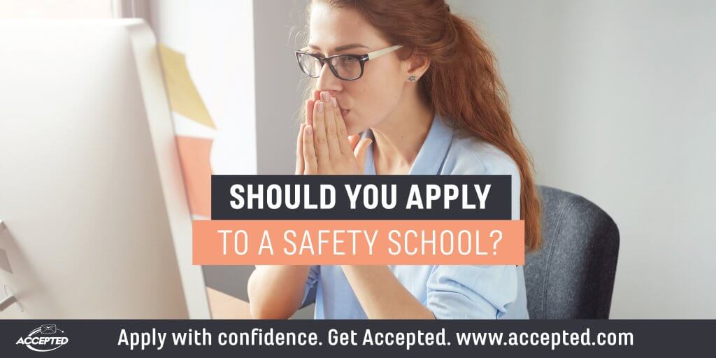 Should-you-apply-to-a-safety-school-1024x512.jpg