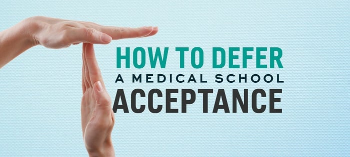 How-To-Defer-a-Med-School-Acceptance-2.jpg