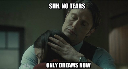 shh-no-tears-only-dreams-now-mads-mikkelsen-34561368-500-271.png