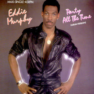 Eddie-Murphy-Party-All-The-Time-Album-Cover.jpeg