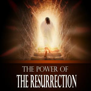 Resurrection-Power.jpg