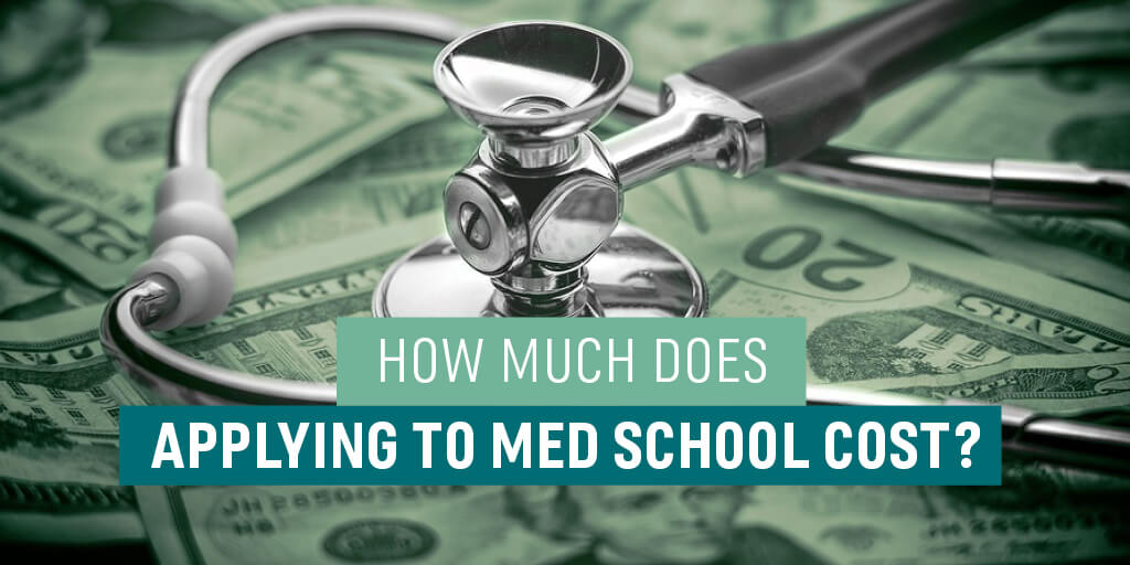 How-Much-Does-Applying-to-Med-School-Cost.jpg