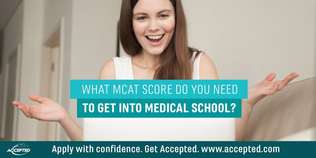 What-MCAT-Score-do-you-need-to-get-into-medical-school-1024x512.jpg