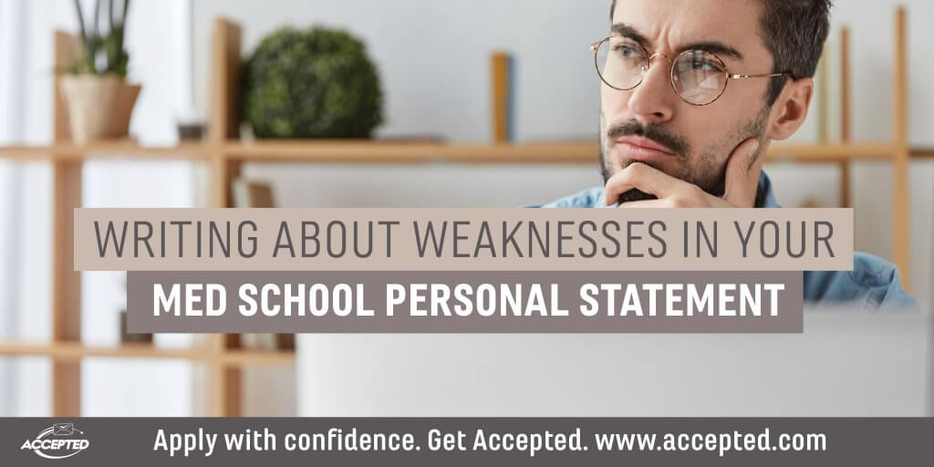 Writing-About-Weaknesses-in-Your-Med-School-Personal-Statement-1024x512.jpg