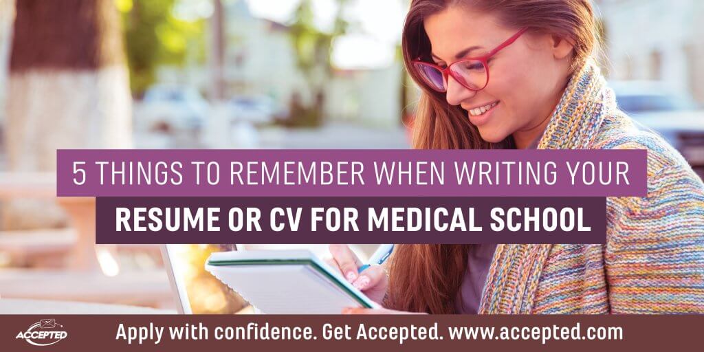 5-Things-to-Remember-When-Writing-Your-Resume-or-CV-For-Medical-School-1024x512.jpg