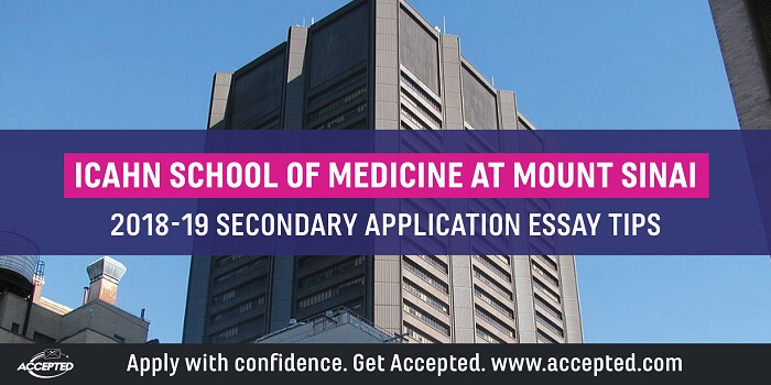Icahn-School-of-Medicine-at-Mount-Sinai-2018-19-Secondary-Essay-Tips-and-Deadlines.jpg