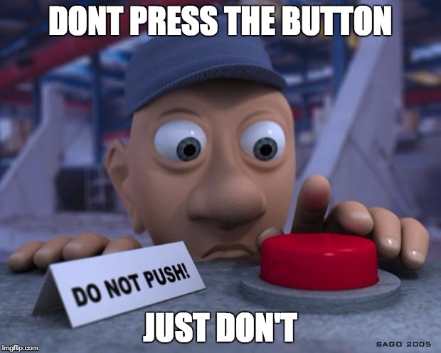 Nervous Button Push Meme