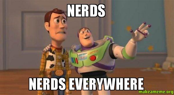 nerds-nerds-everywhere.jpg