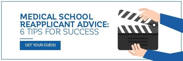 Download your free special report: Medical School Reapplicant Advice - 6 Tips for Success 
