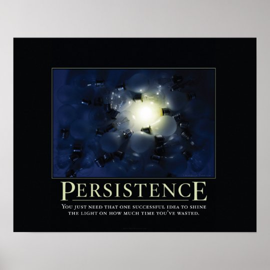 persistence_demotivational_posters-r7c17775fcfdb4123bbee4e8420793f7d_wv3_8byvr_540.jpg