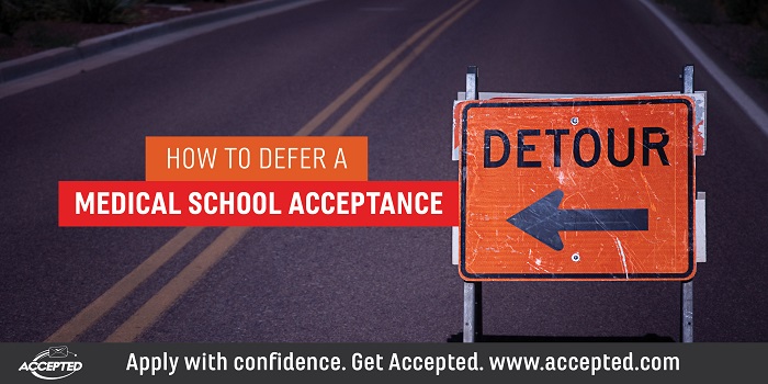 How to Defer a Medical School Acceptance