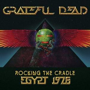 Grateful_Dead_-_Rocking_the_Cradle_-_Egypt_1978.jpg