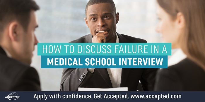 How%20to%20Discuss%20Failure%20in%20a%20Medical%20School%20Interview.jpg